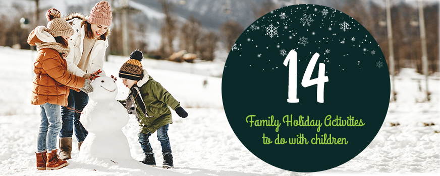 14 Family Holiday Activities to do with Children Header