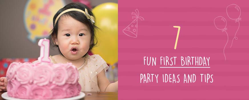 7 Fun First Birthday Party Ideas & Tips Header