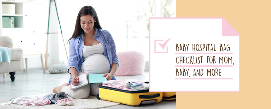 Baby Hospital Bag Checklist for Mom, Baby, and More