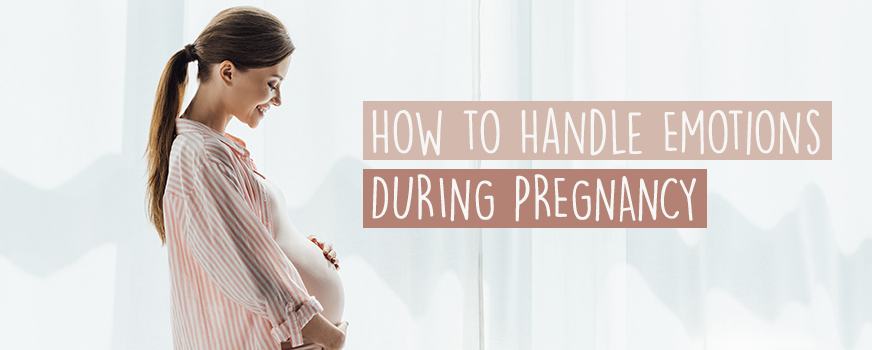 How to Handle Emotions During Pregnancy Header
