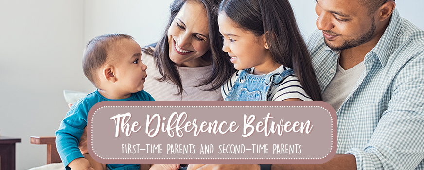 The Difference Between First-Time Parents and Second-Time Parents